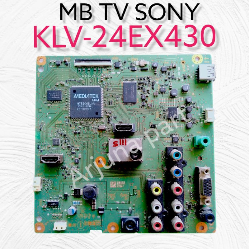 Mainboard TV SONY KLV-24EX430 / MB TV SONY KLV-24EX430 / MB Sony 24ex430 / MB SONY KLV 24EX430 / KLV