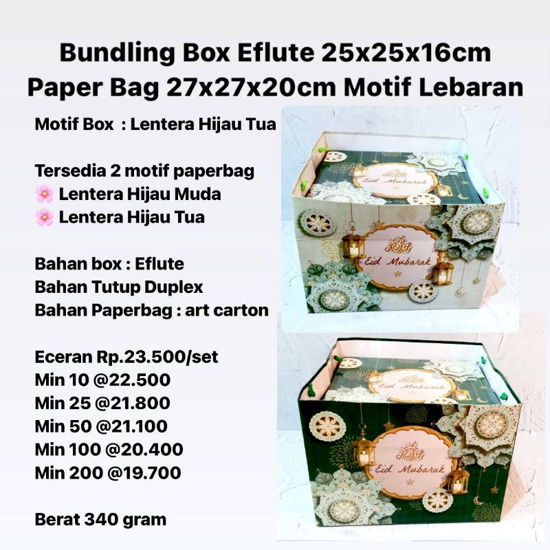 

Bundling Box Eflute 25x25x16cm + Paper Bag 27x27x20cm Motif Lebaran
