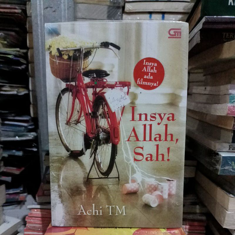 OBRAL BUKU NOVEL / BUKU FIKSI / NOVEL REMAJA / NOVEL ROMANSA #6C/D #14B-Insyaallah Sah