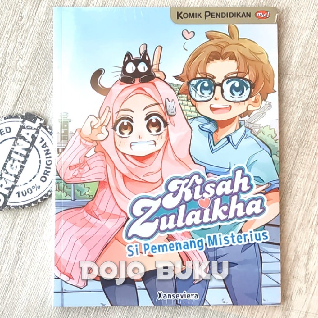 Buku Kisah Zulaikha - Si Pemenang Misterius by Xanseviera