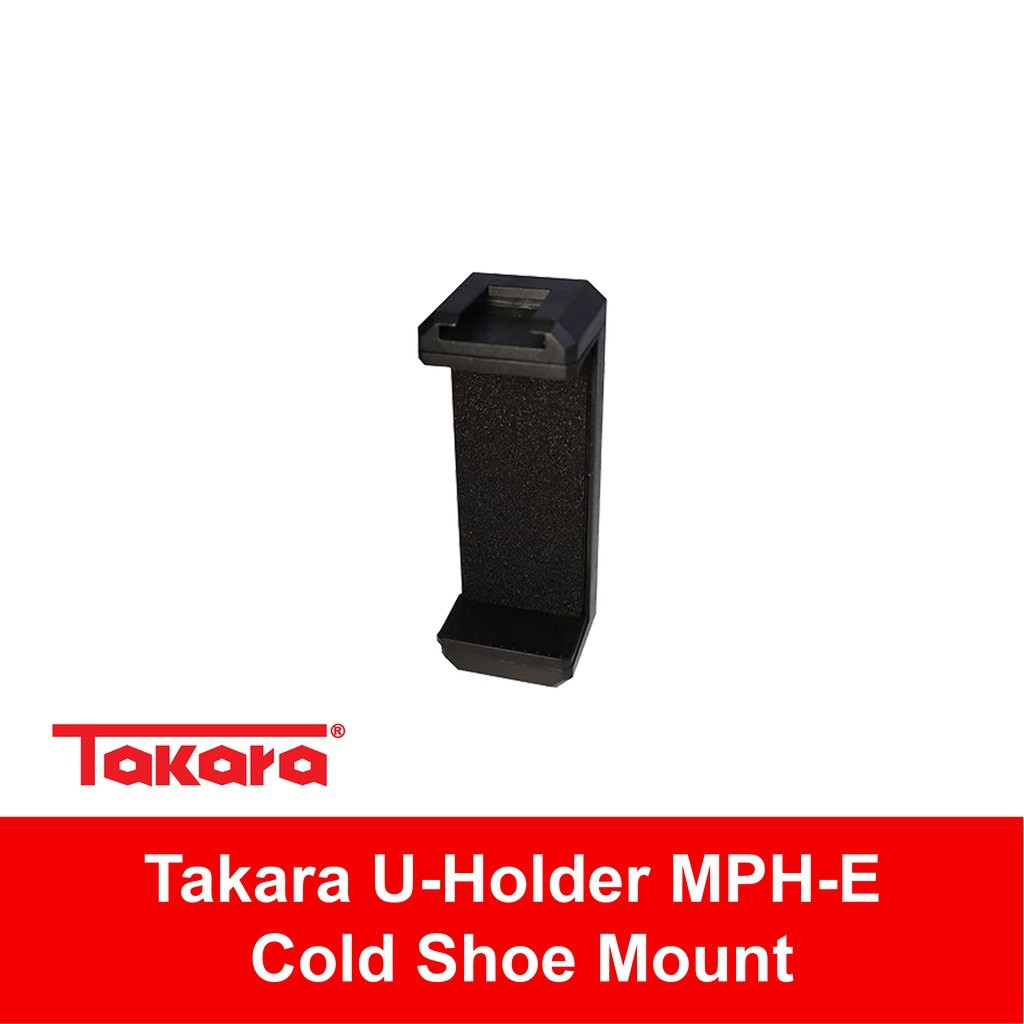 Takara MPH-E Holder U Cold Hot Shoe Mount / Dudukan Microphone LED