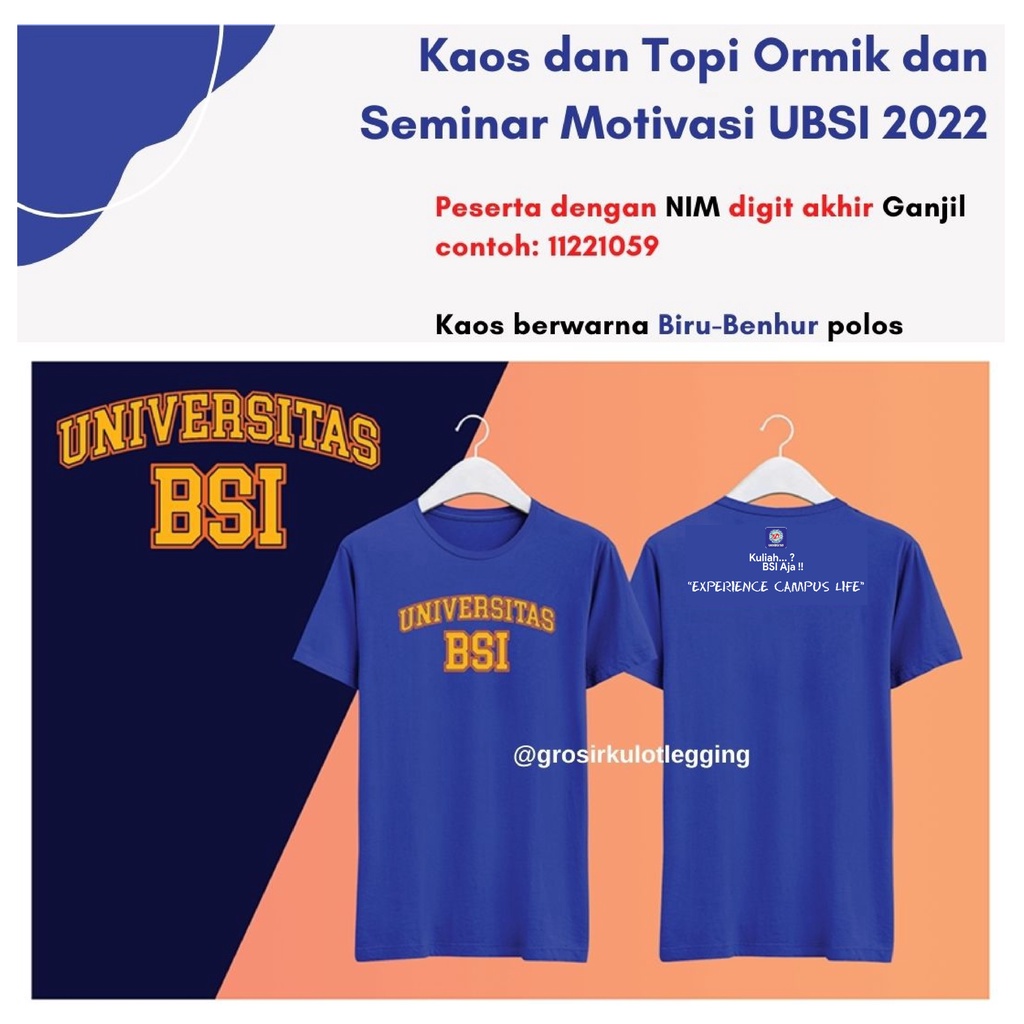 Kaos ormik semot ubsi 2022 / Kaos Official Bsi 2022 / Kaos Ormik dan Semot UBSI 2022