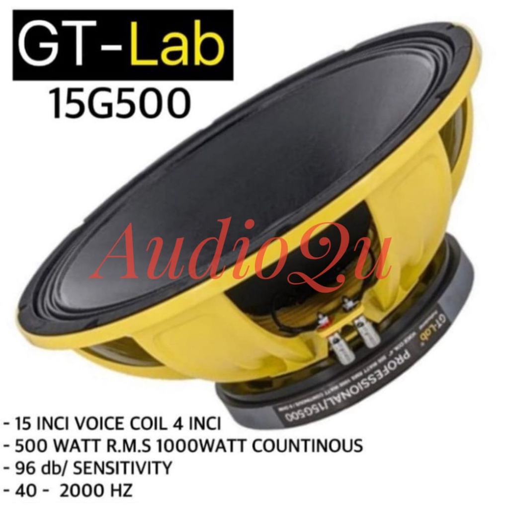 SPEAKER KOMPONEN GT LAB 15G500 ORIGINAL SPEAKER 15 INCH GTLAB 15 G500