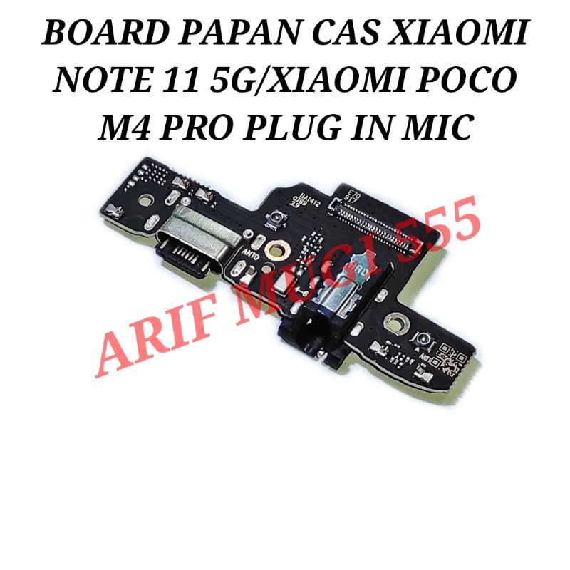 FLEXIBLE BOARD PAPAN CAS KONEKTOR CONEKTOR CHARGER XIAOMI REDMI NOTE 11 5G/XIAOMI POCO M4 PRO 5G PLUG IN MIC ORIGINAL