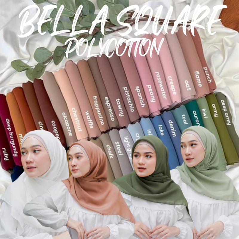 Hijab Segi Empat Bella Square Premium 115 x 115 Jilbab Bella Square Kerudung Segi Empat Polos Termurah