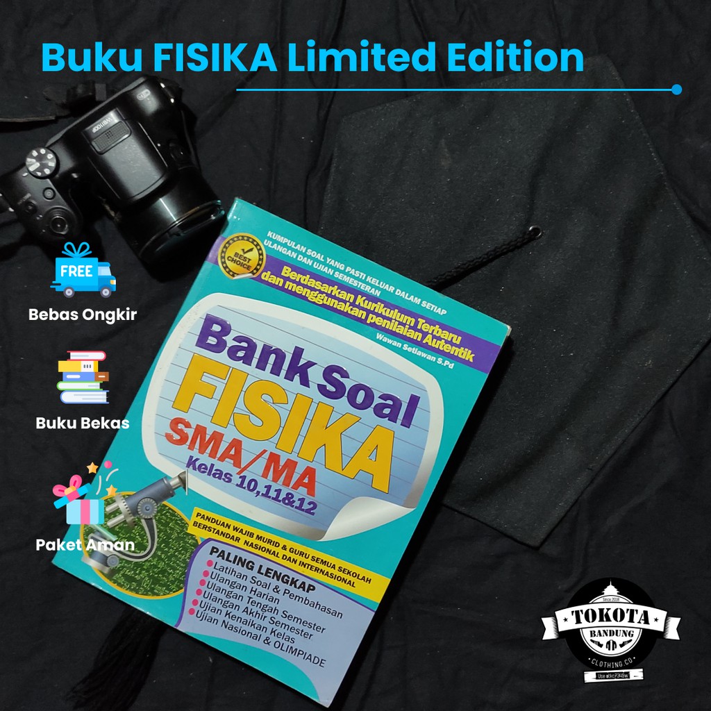 Buku Soal Fisika bank soal banyak banget buat sma/ma kelas 10,11,12 ada jawaban juga lengkap