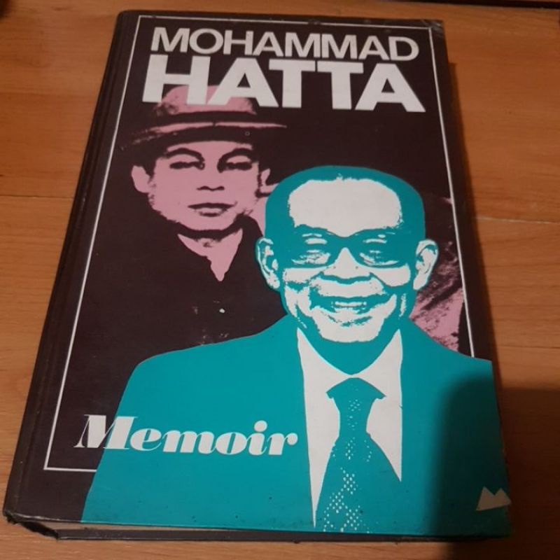 MOHAMMAD HATTA MEMOIR