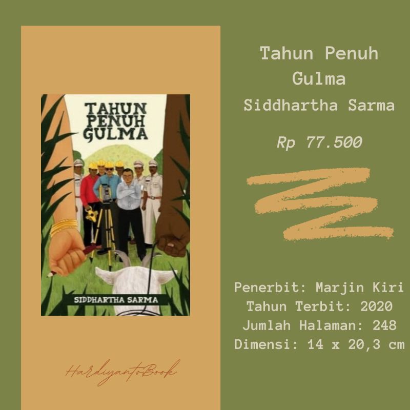 Tahun Penuh Gulma - Siddhartha Sarma