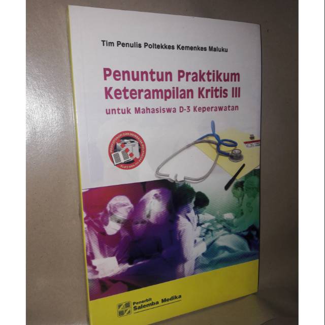 

PENUNTUN PRAKTIKUM KETERAMPILAN KRITIS III