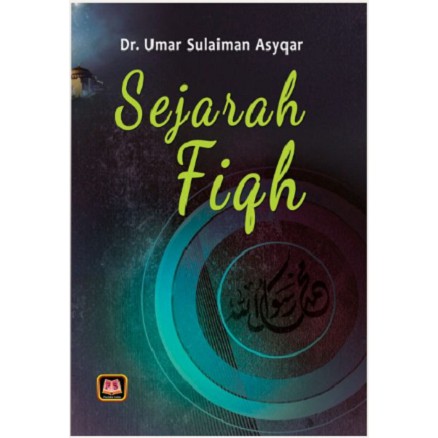 Buku Sejarah Fiqh Umar Sulaiman Asyqar
