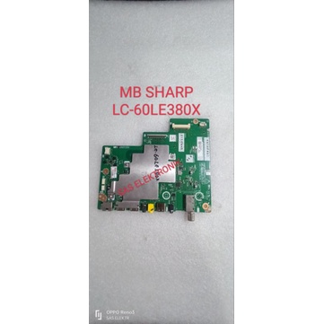MB MOTHERBOARD MAINBOARD MESIN TV LED SHARP LC-60LE380X LC-60LE380 X