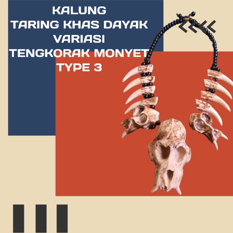 KALUNG TARING KHAS DAYAK VARIASI TENGKORAK MONYET TYPE 3