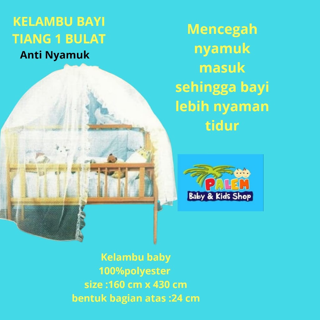 kelambu bayi 100% polyester tiang bulat &amp; kotak/kelambu sajah