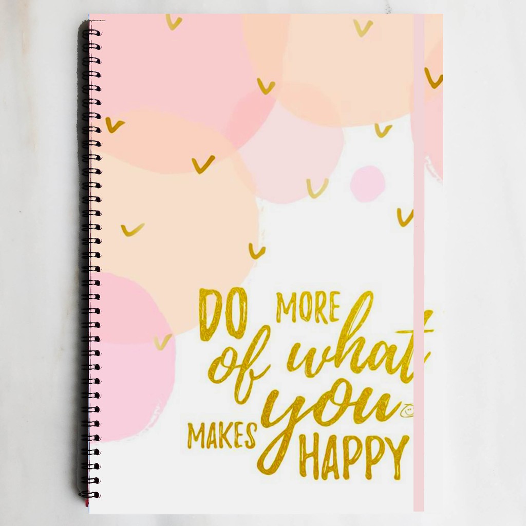 

DO WHAT MAKES YOU HAPPY Quote Spiral Ruled Notebook Diary Journal Buku Tulis Catatan Sekolah Kuliah