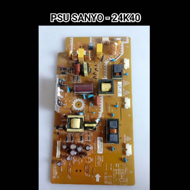 PSU TV LCD SANYO - 24K40