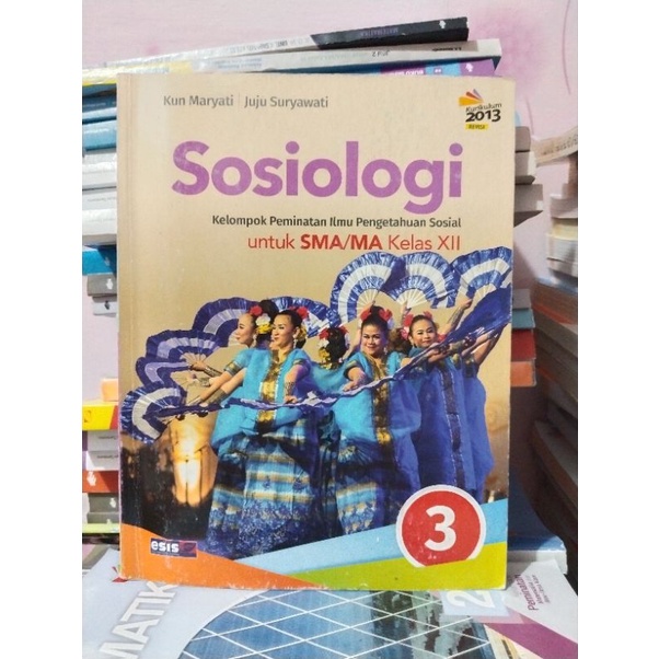 Jual Buku Sosiologi Kelas XII/12/3 Sma/ma Esis Revisi | Shopee Indonesia