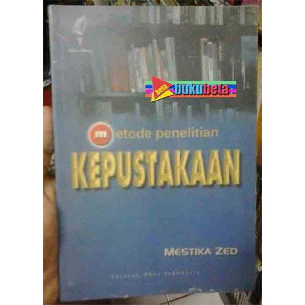 Metode Penelitian Kepustakaan Mestika Zed Shopee Indonesia