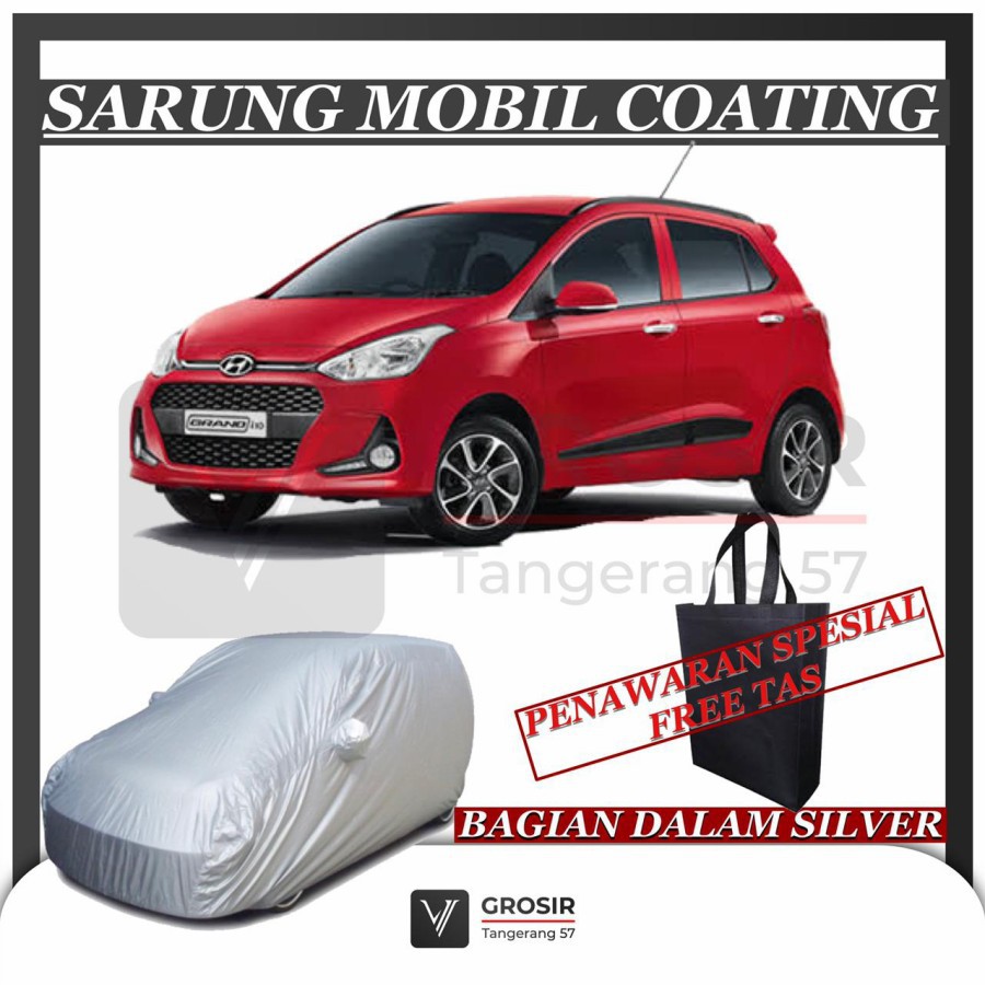 SARUNG MOBIL HYUNDAI I10 I 10 COATING BODY COVER HYUNDAI I10 I 10