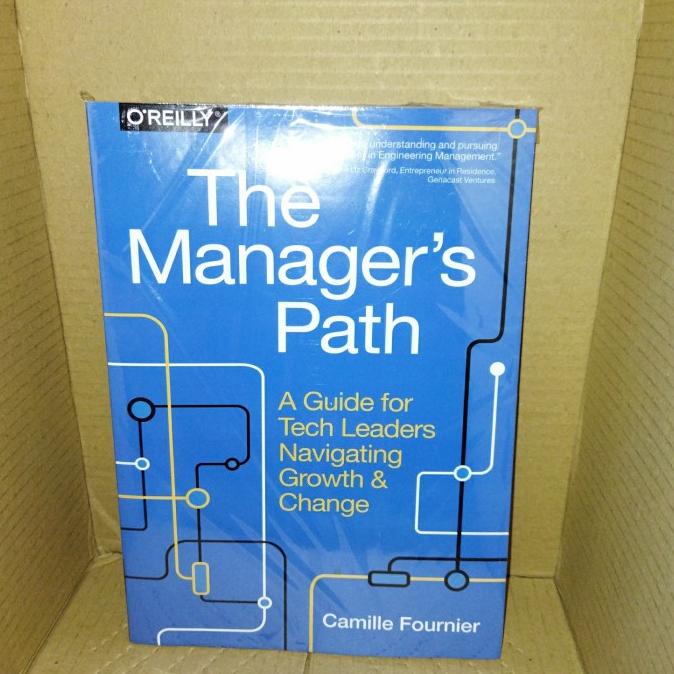 

ANDIENMALL.ID The Manager's Path: A Guide for Tech Leaders Navigating Growth