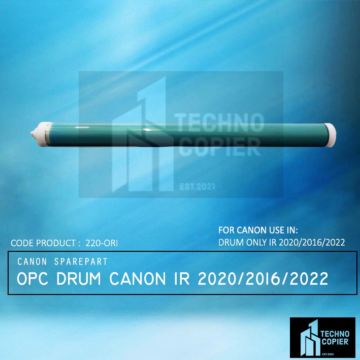OPC DRUM CANON IR 2016 2020 2022 SILINCER BERAT CANON FOTOCOPY ORI CANON