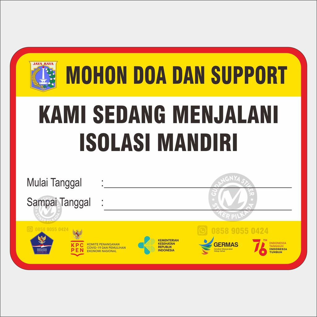 

stiker vinyl isoman - isolasi mandiri