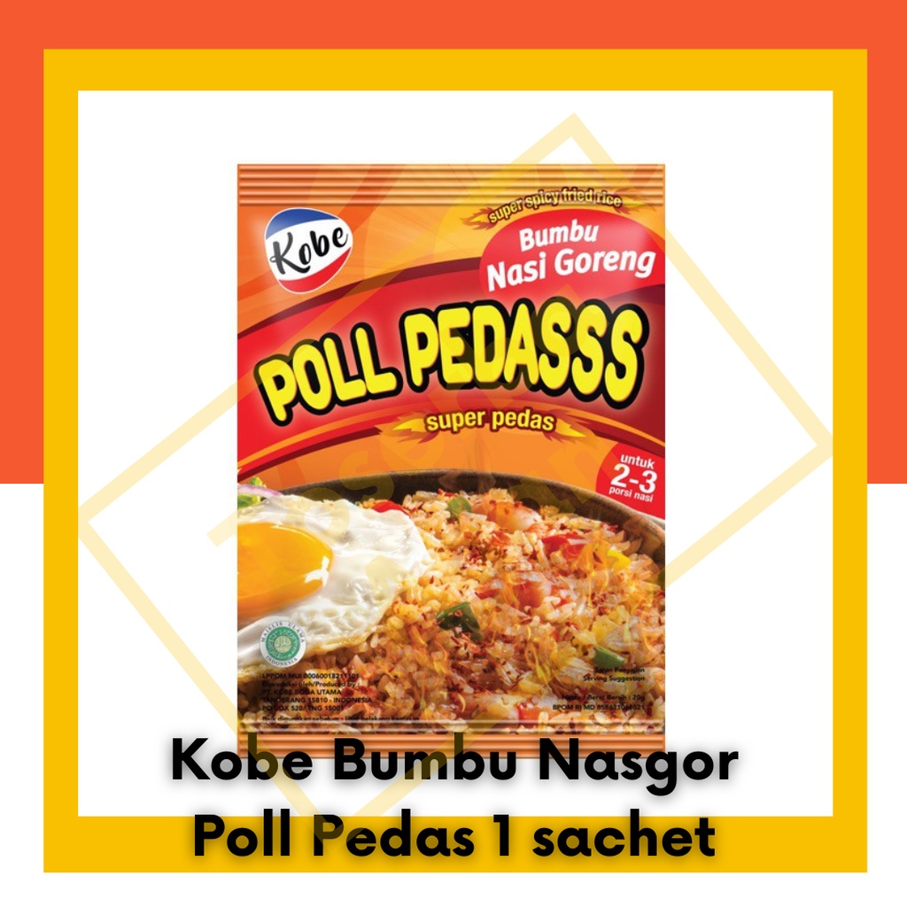 Kobe Bumbu Nasi Goreng Pedas Poll polll 20 gr Pedasss