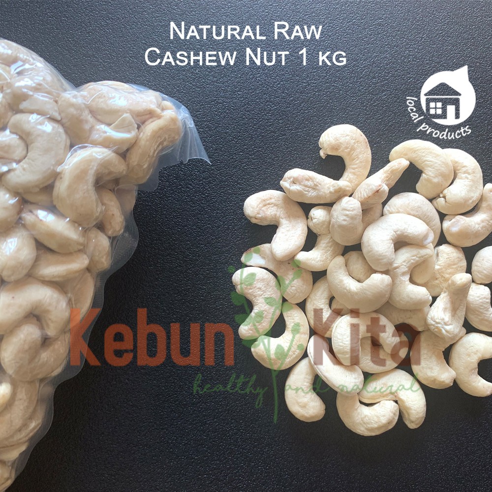 

Natural Raw Cashew Nut 1 Kg (Kacang Mede Mentah)