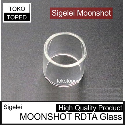 Replacement Glass for SIGELEI MOONSHOT RDTA | vapor tube gelas