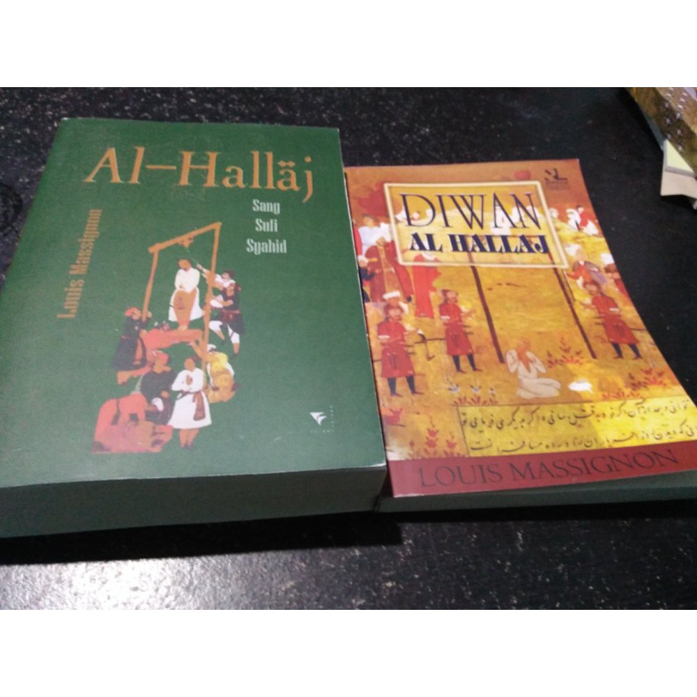 PAKET 2 BUKU AL-HALLAJ SANG SUFI SYAHID DAN DIWAN AL-HALLAJ - Louis Masignon