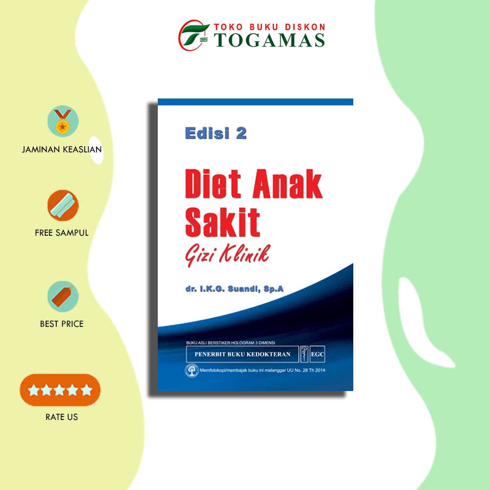 Diet Anak Sakit Gizi Klinik Ed. 2 - I.K.G. SUANDI