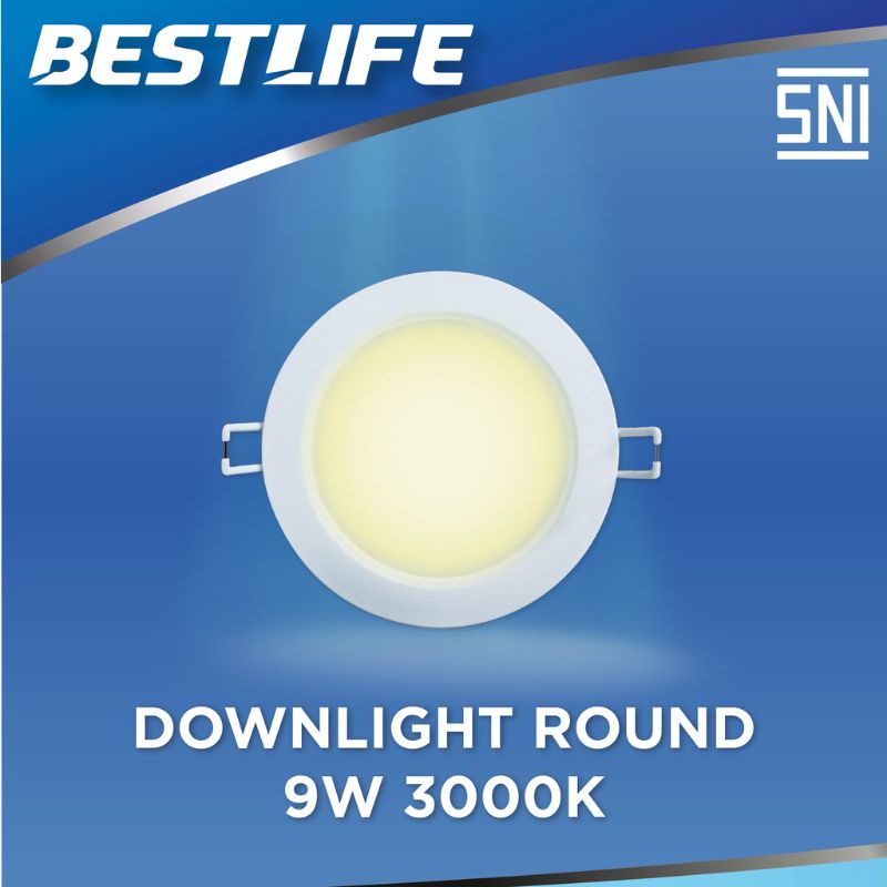 LAMPU TANAM ATAP PLAFON TEMPEL PANEL DATAR DOWN LIGHT BEST LIFE  DOWNLIGHT LED 9 WATT 3000K BESTLIFE BL-LED-DWL-R01-9W