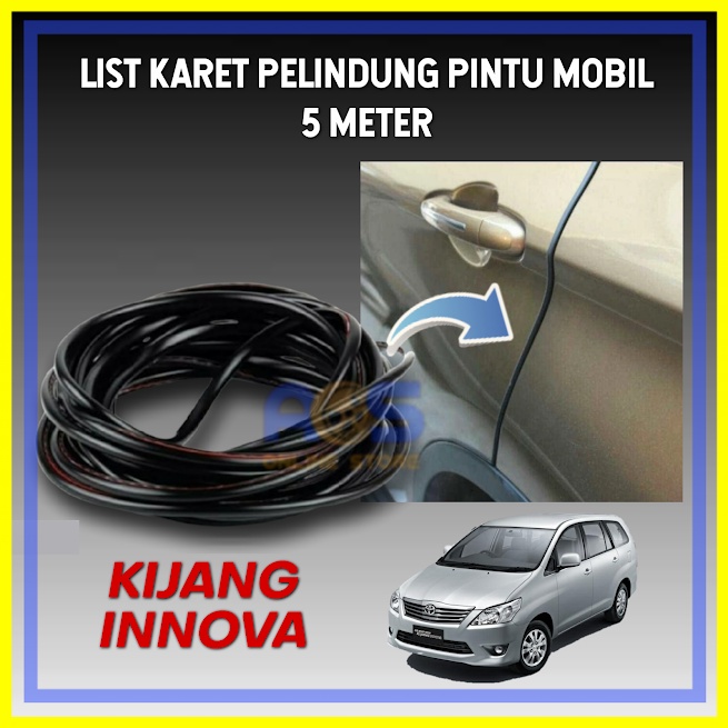 LIST KARET PELINDUNG PINTU MOBIL KIJANG INNOVA