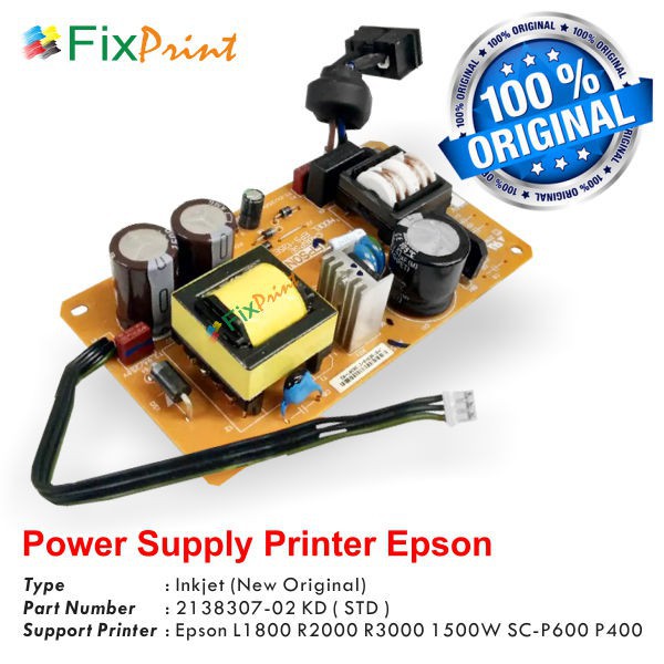 Adaptor Printer Epson L1800 R2000 R3000 1500W SC P600 SC P400 Original