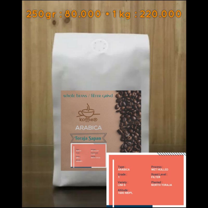 

arabica toraja sapan 250gr 1kg grade 1