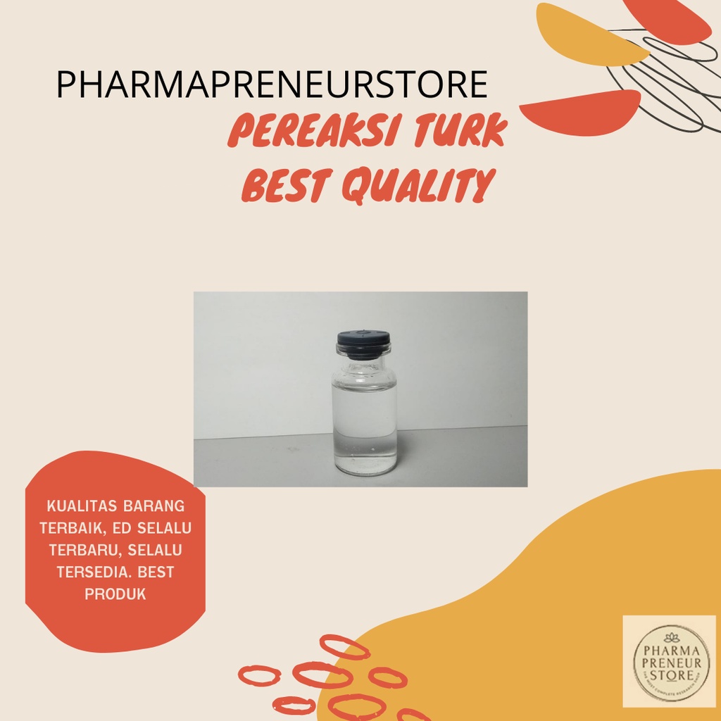 Pereaksi Turk 50ml dan 100ml Best Quality