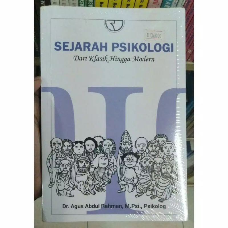 

BUKU Sejarah Psikologi - Dr. Agus Abdul Rahman #RAJAWALI
