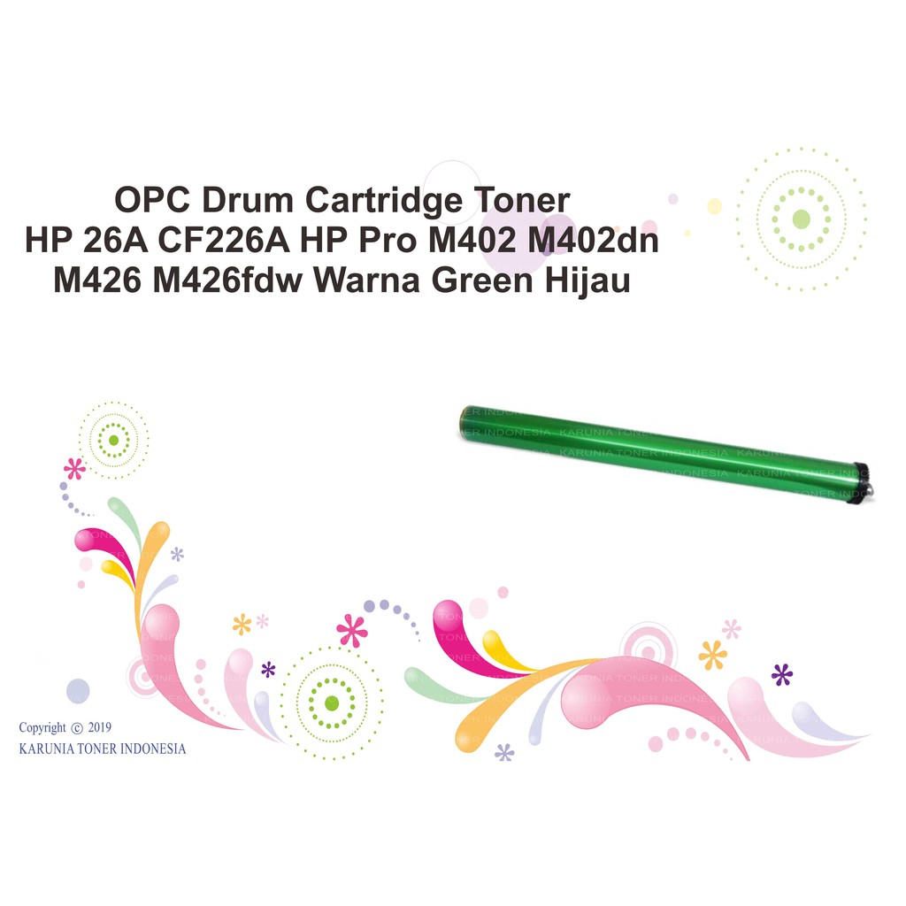 OPC Drum Cartridge Toner HP 26A CF226A HP Pro M402 M402dn M426 M426fdw Warna Green Hijau