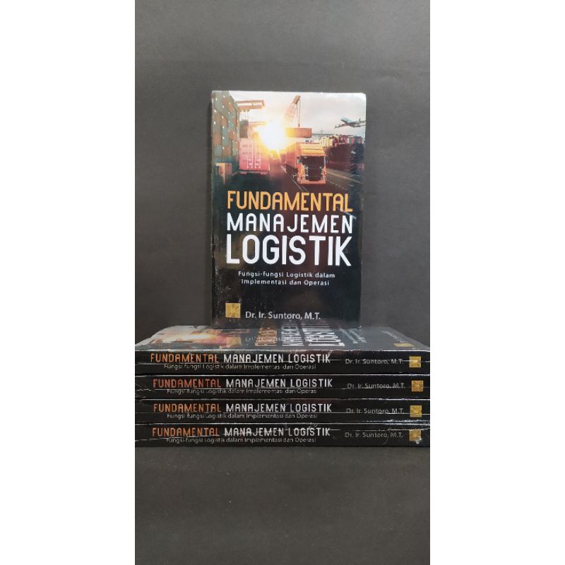 Fundamental Manajemen Logistik