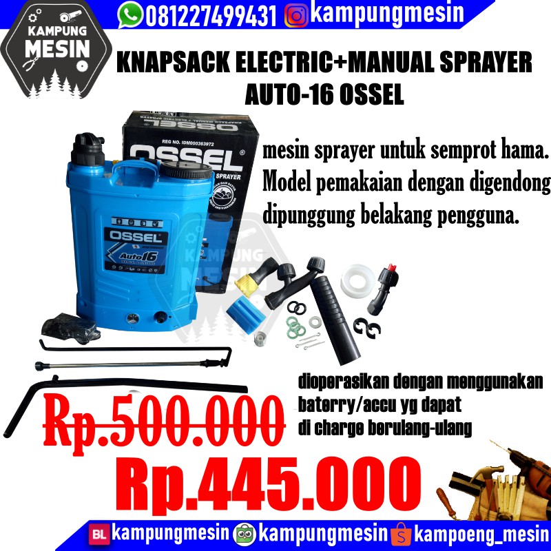 PROMO KNAPSACK ELECTRIC dan MANUAL SPRAYER AUTO-16 OSSEL
