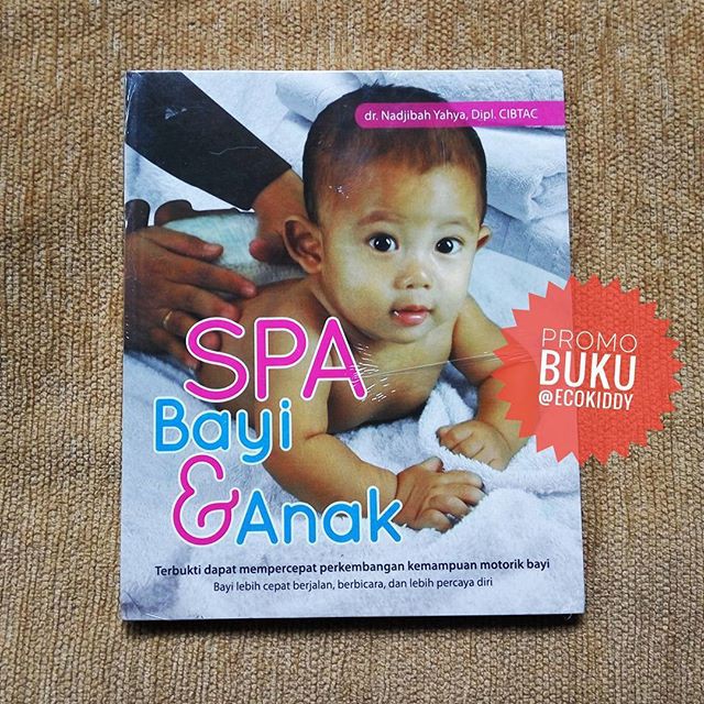 Buku SPA Bayi Cara Pijat Memijat Mandi Memandikan Anak Baby
