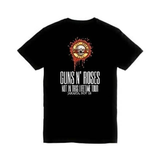 KAOS SHIRT BAJU GUNS N ROSES GNR NOT IN THIS LIFETIME TOUR JAKARTA NOVEMBER 2018