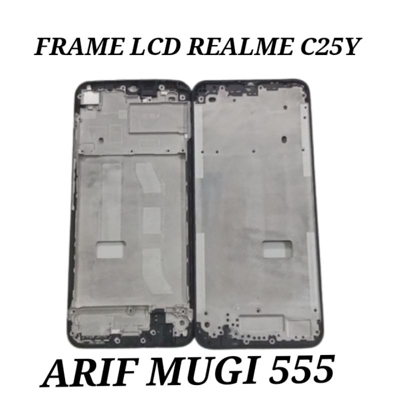 Frame Tulang Tengah Lcd Bezzel Bazzel Realme C25Y Original