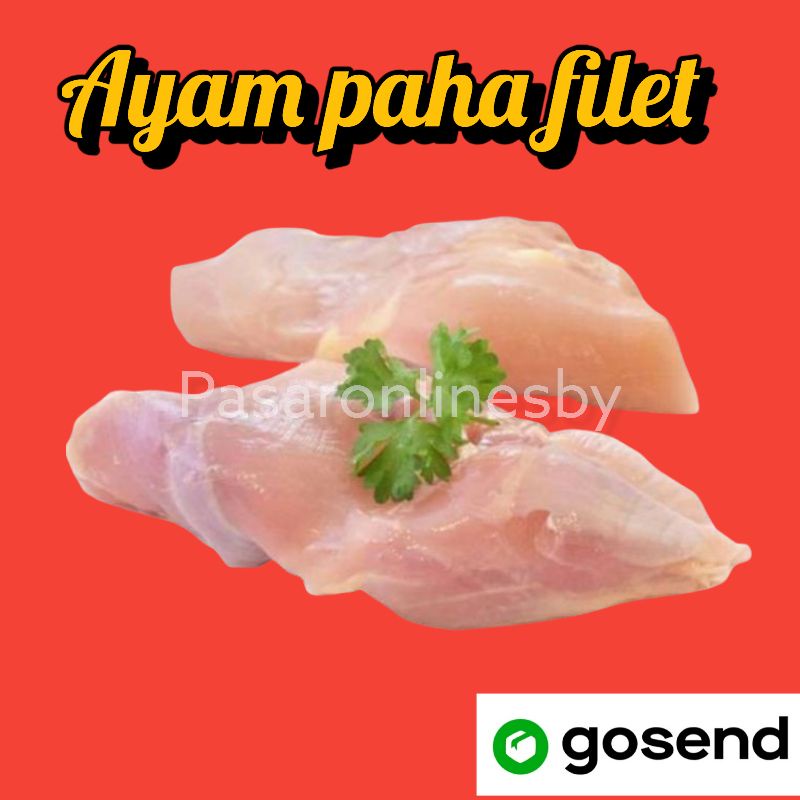 

PASAR GUBENG - Ayam Paha Fillet Segar