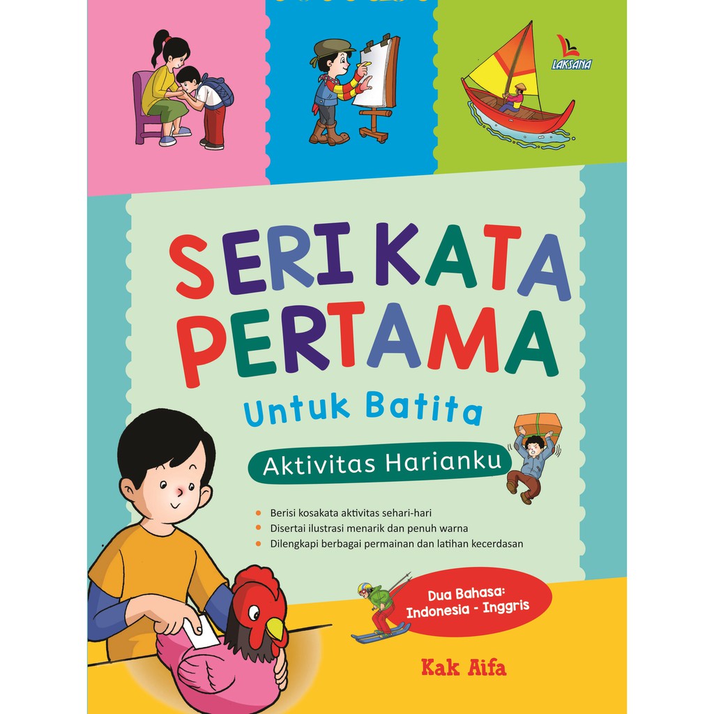 

Buku Seri Kata Pertama untuk Batita Aktivitas Harianku - Laksana