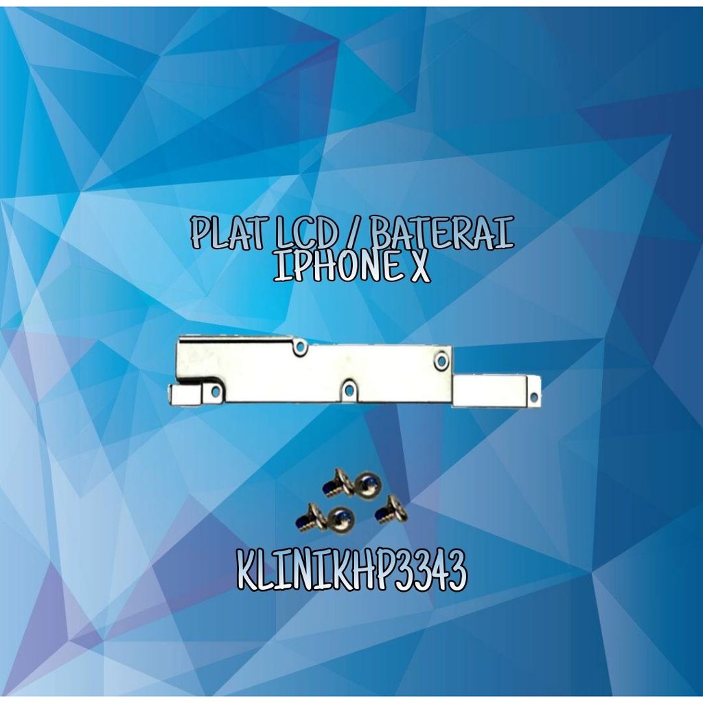 PLAT / SENG / PLAT BATERAI / Lcd X ORIGINAL Indonesia