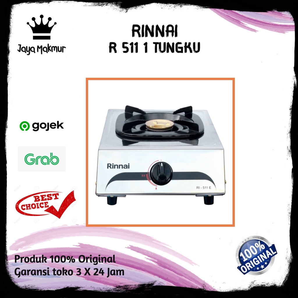 KOMPOR GAS RINNAI R 511 E ( 1 TUNGKU ) STAINLESS / KOMPOR GAS 1 TUNGKU / RINNAI