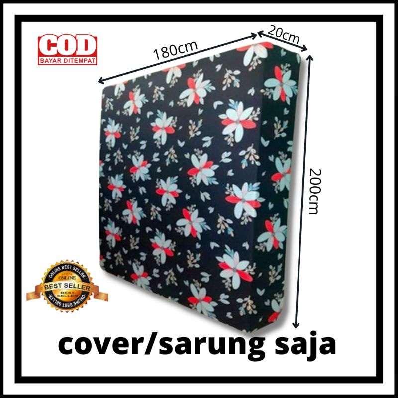 sarung busa inoac / cover busa inoac / urung kasur / sarung pengganti ukuran 200x180x20