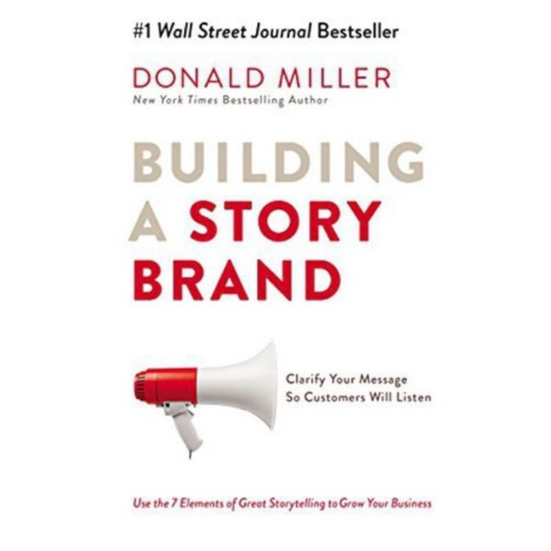 

BUKU BUILDING A STORY BRAND