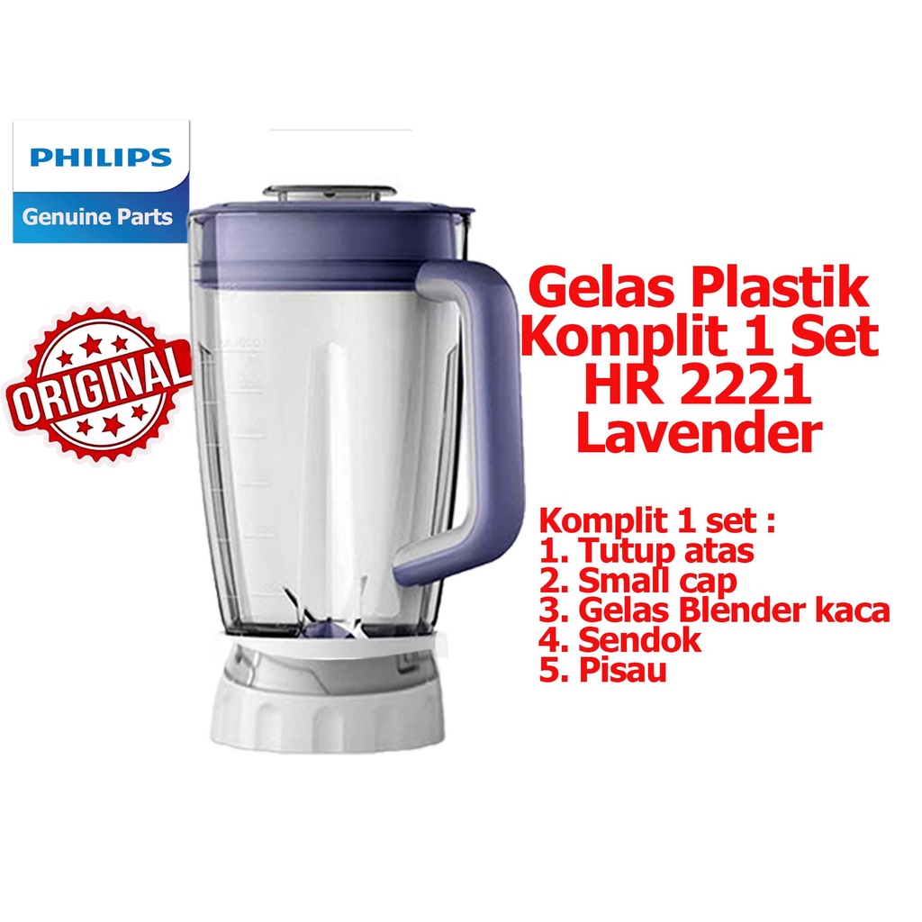 Gelas Blender Philips Plastik Kaca Beling Original HR 2115 2116 2061 2071 2221 2223 1 Set Komplit Mounting Pisau Jar Gelas Asesoris Blender Plastik Philips 1 Set