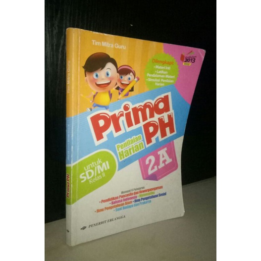 

MURAH DAN BERKUALITAS.. PRIMA PH 2A ERLANGGA KURIKULUM 2013- FOTO REAL